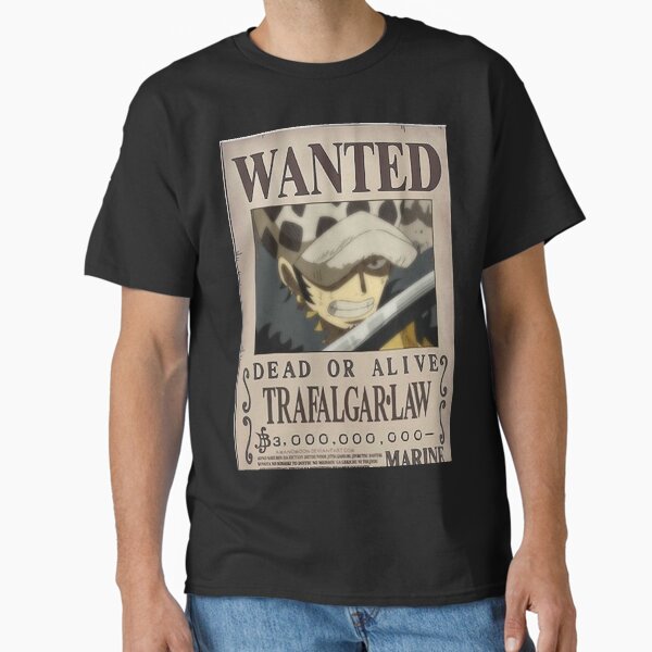 Wanted Trafalgar Law Wano One Piece Classic T-Shirt RB2310