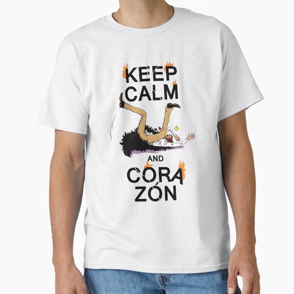KEEP CALM AND CORAZON Classic T-Shirt RB2310